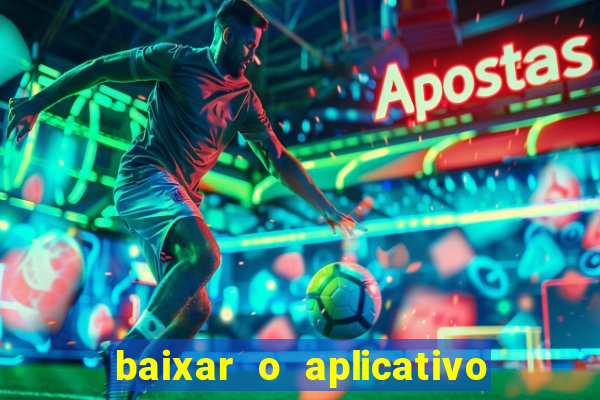 baixar o aplicativo da major sport